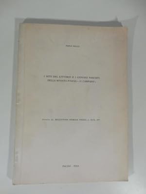 I miti del littorio e i giovani fascisti della rivista pisana "il campano"