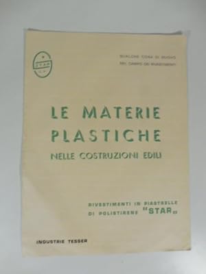 Le materie plastiche nelle costruzioni edili. Rivestimenti in piastrelle di polistirene Star. Ind...