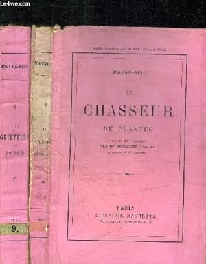 Seller image for LE CHASSEUR DE PLANTES + LES GRIMPEURS DE ROCHERS / COLLECTION BIBLIOTHEQUE ROSE ILLUSTREE for sale by Le-Livre