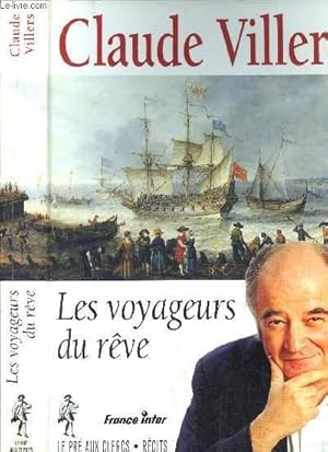 Bild des Verkufers fr LES VOYAGEURS DU REVE zum Verkauf von Le-Livre