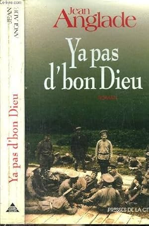 Image du vendeur pour YA PAS D'BON DIEU mis en vente par Le-Livre