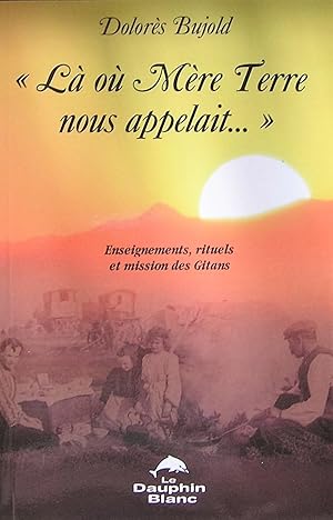 Imagen del vendedor de L o Mre Terre nous appelait a la venta por Librairie La fort des Livres