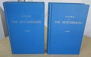 Story of the Hutchinsons (Tribe of Jesse) (2 vols. - complete)