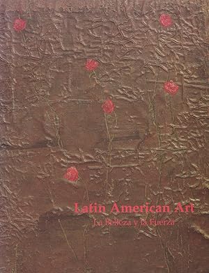 Seller image for Latin American Art La Belleza y la Fuerza for sale by Diatrope Books