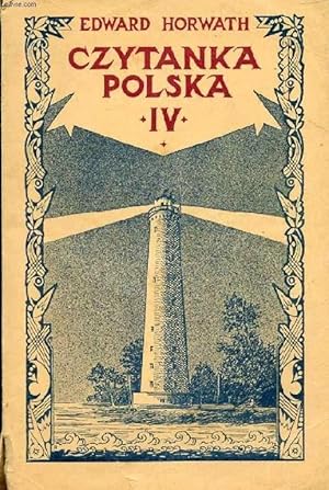 Imagen del vendedor de POLSKA CZYTANKA, IV (LIVRE DE LECTURE POLONAIS) a la venta por Le-Livre