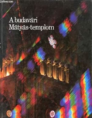 Bild des Verkufers fr A BUDAVARI MATYAS-TEMPLOM zum Verkauf von Le-Livre