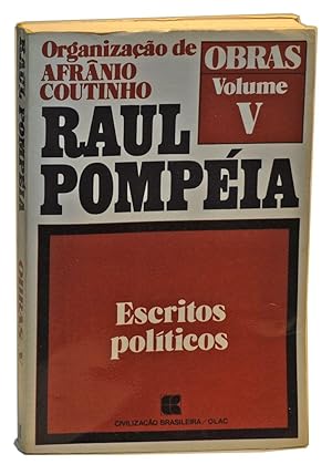 Imagen del vendedor de Raul Pompia: Obras, Volume V. Escritos polticos a la venta por Cat's Cradle Books