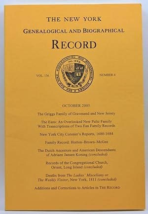 Image du vendeur pour The New York Genealogical and Biographical Record, Volume 136, Number 4 (October 2005) mis en vente par Cat's Cradle Books