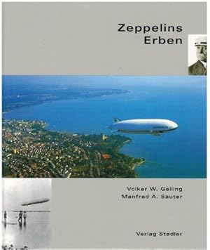 Bild des Verkufers fr Zeppelins Erben. Friedrichshafen und seine Industrie. zum Verkauf von Antiquariat Appel - Wessling