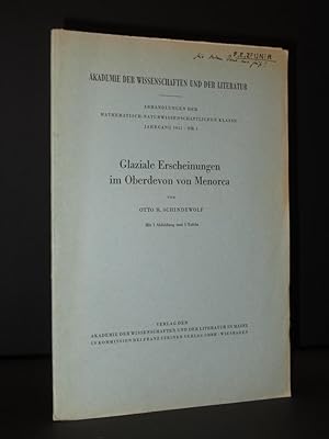 Glaziale Erscheinungen im Oberdevon von Menorca: Akademie der Wissenschaften und der Literatur. A...