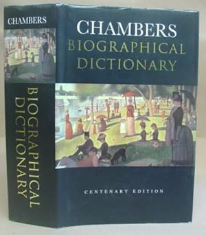Bild des Verkufers fr Chambers Biographical Dictionary - Centenary Edition zum Verkauf von Eastleach Books