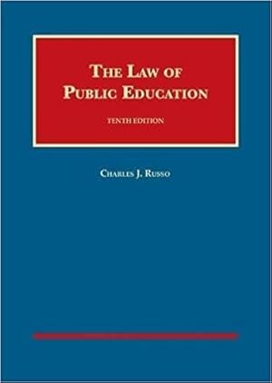 Seller image for The Law of Public Education (University Casebook Series) for sale by BarristerBooks