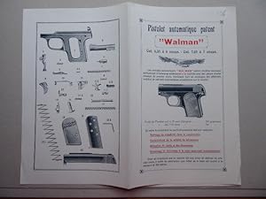 Pistolet automatique patent "Walman" Cal. 6,35 6 coups and Cal. 7,65 7 coups. Instructions pour l...