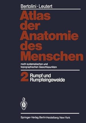 Atlas der Anatomie des Menschen: nach systematischen und topographischen Gesichtspunkten Band 2: ...