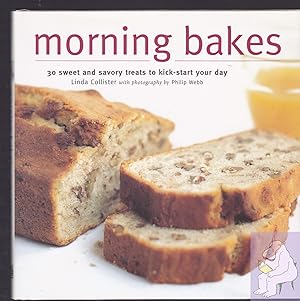 Image du vendeur pour Morning Bakes: 30 Sweet and Savory Treats to Kick-Start Your Day (Ryland, Peters and Small Little Gift Books) mis en vente par Riverhorse Books