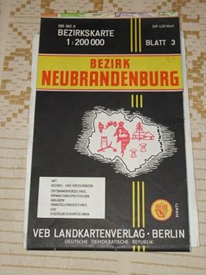 Bezirkskarte; Teil: Blatt 3., Bezirk Neubrandenburg : [Mit 1 Nebenkt.] 1:200 000
