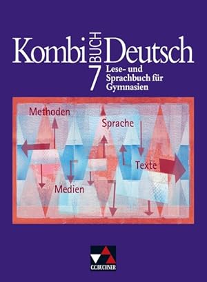 Seller image for Kombi-Buch Deutsch - Lese- und Sprachbuch fr Gymnasien / Kombi-Buch Deutsch 7 for sale by Martin Preu / Akademische Buchhandlung Woetzel