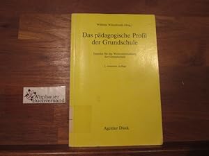 Bild des Verkufers fr Das pdagogische Profil der Grundschule : Impulse fr die Weiterentwicklung der Grundschule. Wilhelm Wittenbruch (Hrsg.). Mit Beitr. von Dietrich Benner . zum Verkauf von Antiquariat im Kaiserviertel | Wimbauer Buchversand