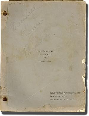 The Haunted Mine (Original screenplay for the 1946 film)