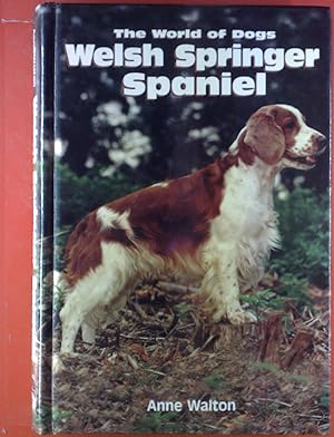 Bild des Verkufers fr The World of Dogs Welsh Springer Spaniel zum Verkauf von biblion2