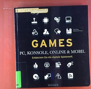 Seller image for GAMES. PC, Konsolen, Online & Mobil. Entdecken Sie die digitale Spielewelt. for sale by biblion2