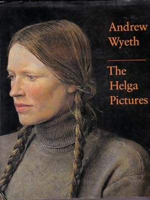 Anrew Wyeth: The Helga Pictures