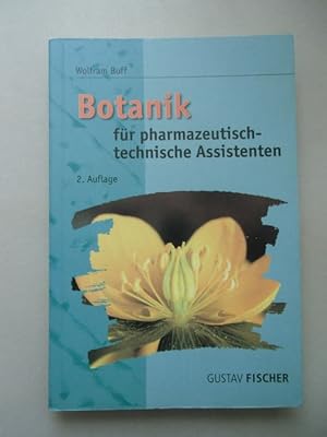 Botanik für pharmazeutisch-technische Assistenten 1989