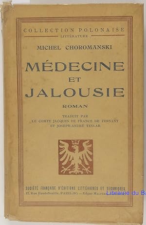Médecine et jalousie