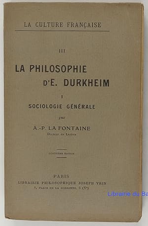 Immagine del venditore per La philosophie d'E. Durkheim, 1 sociologie gnrale venduto da Librairie du Bassin