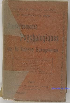 Enseignements psychologiques de la guerre européenne