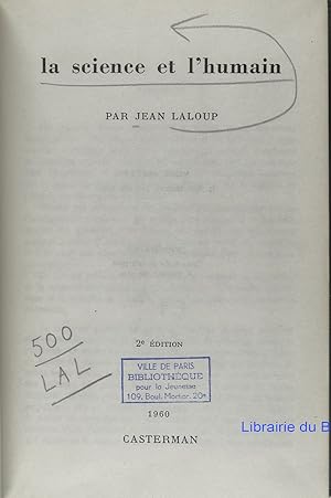 Imagen del vendedor de La science et l'humain a la venta por Librairie du Bassin