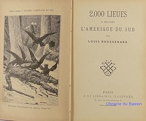 Bild des Verkufers fr 2000 lieues  travers l'Amrique du Sud zum Verkauf von Librairie du Bassin