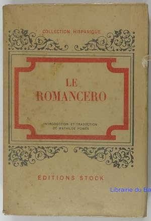 Imagen del vendedor de Le romancero a la venta por Librairie du Bassin