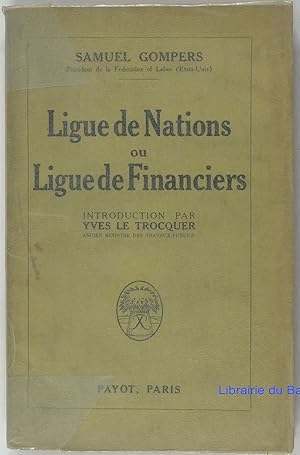 Ligue de nations ou ligue de Financiers