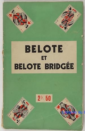 Belote et Belote bridgée