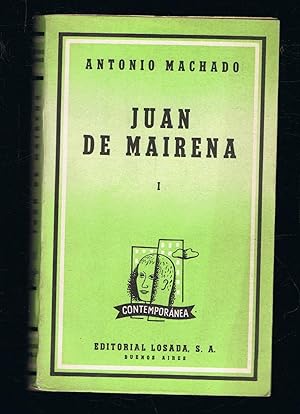 Seller image for JUAN DE MAIRENA. Sentencias, Donaires, Apuntes y recuerdos de un profesor apcrifo. Tomo I (de 2). for sale by Librera Torren de Rueda