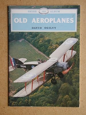 Image du vendeur pour Old Aeroplanes. mis en vente par N. G. Lawrie Books