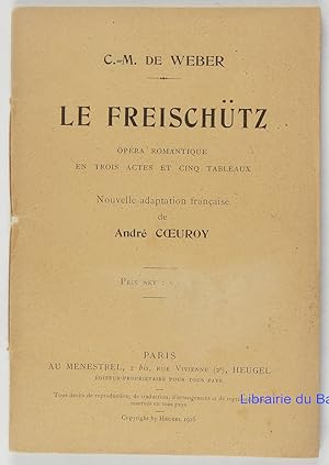 Immagine del venditore per Le Freischtz venduto da Librairie du Bassin