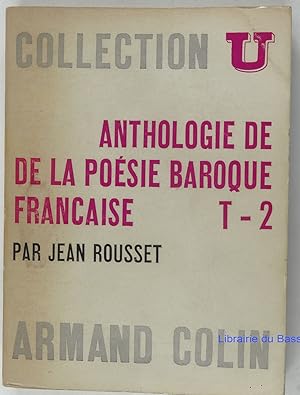 Imagen del vendedor de Anthologie de la posie baroque franaise, Tome 2 a la venta por Librairie du Bassin