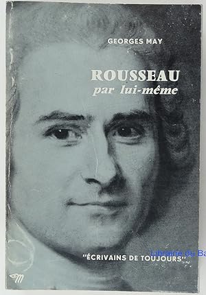 Rousseau par lui-même