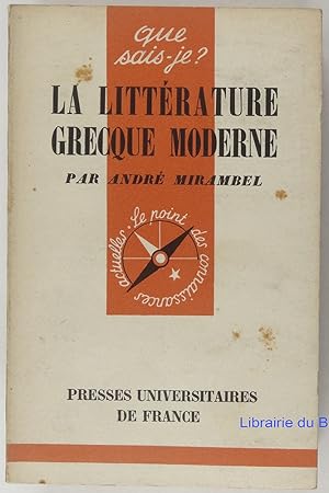 Seller image for La littrature grecque moderne for sale by Librairie du Bassin