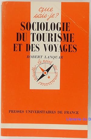 Imagen del vendedor de Sociologie du tourisme et des voyages a la venta por Librairie du Bassin