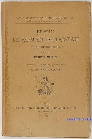 Image du vendeur pour Broul Le roman de Tristan mis en vente par Librairie du Bassin