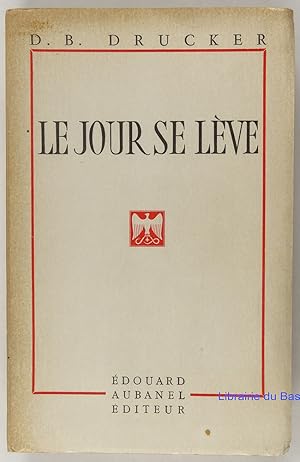 Seller image for Le jour se lve for sale by Librairie du Bassin