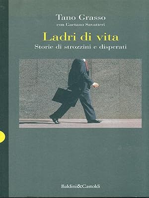 Ladri di vita