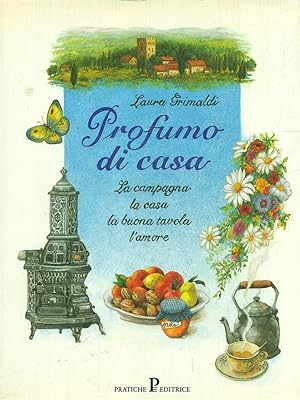 Bild des Verkufers fr Profumo di casa zum Verkauf von Librodifaccia
