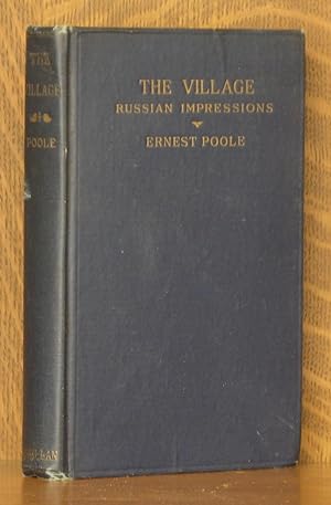 Seller image for THE VILLAGE - RUSSIAN IMPRESSIONS for sale by Andre Strong Bookseller