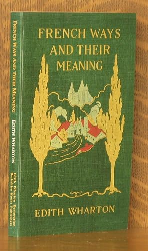 Seller image for French Ways and Their Meaning for sale by Andre Strong Bookseller