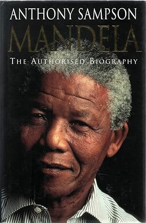 Immagine del venditore per Mandela. The Authorised Biography venduto da Christison Rare Books, IOBA SABDA