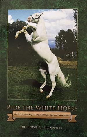 Ride the White Horse